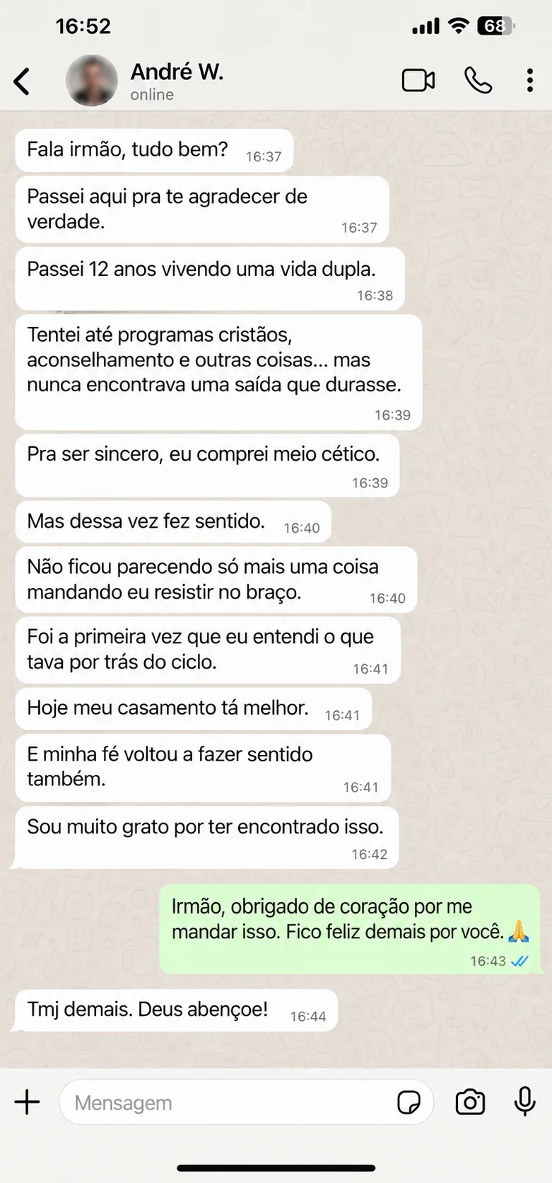 Print de conversa no WhatsApp: André W. agradece porque, após 12 anos vivendo uma vida dupla e tentar programas cristãos sem sucesso, o eBook finalmente fez sentido e hoje seu casamento e sua fé estão melhores.